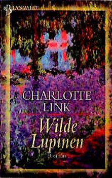 Die Sturmzeit-Trilogie / Wilde Lupinen