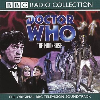 Doctor Who: The Moonbase - The Original BBC Television Soundtrack [Audio CD]
