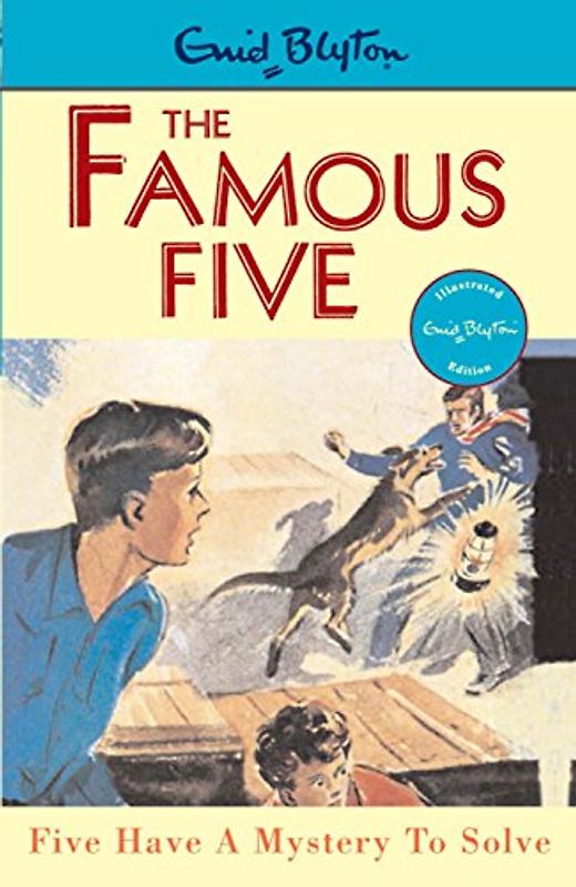 Five Have a Mystery to Solve (Famous Five) - Enid Blyton