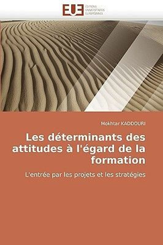 Les déterminants des attitudes à l''égard de la formation