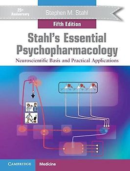 Stahl's Essential Psychopharmacology