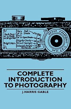 Complete Introduction to Photography