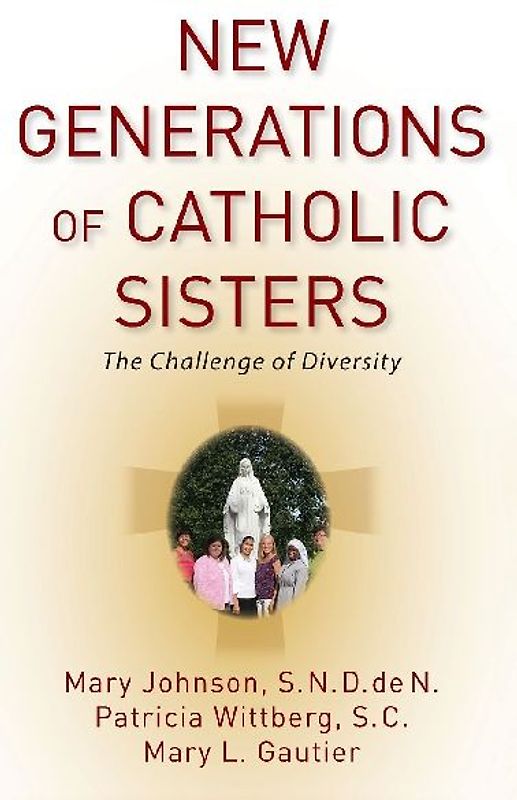 New Generations of Catholic Sisters