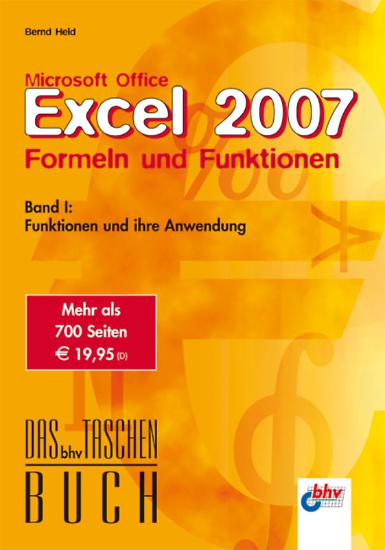 Microsoft Office Excel 2007 – Formeln und Funktionen