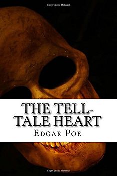The Tell-Tale Heart