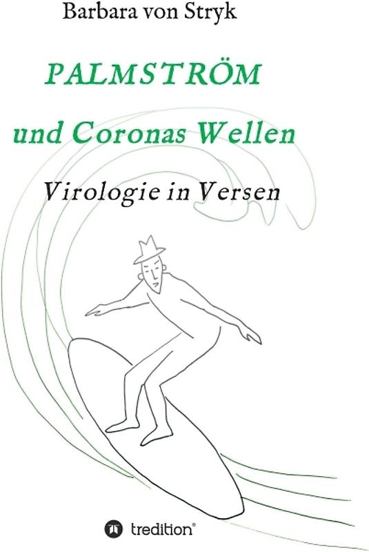 Palmström und Coronas Wellen
