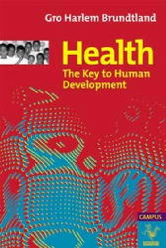 Health - The Key to Human Development