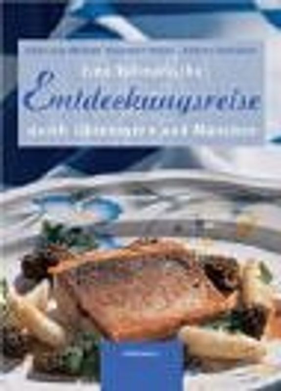 Kulinarische Entdeckungsreise durch Oberbayern und München
