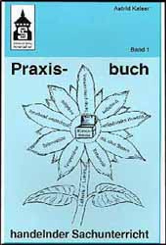 Praxisbuch handelnder Sachunterricht