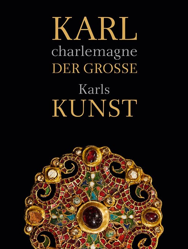 Karl der Große / charlemagne