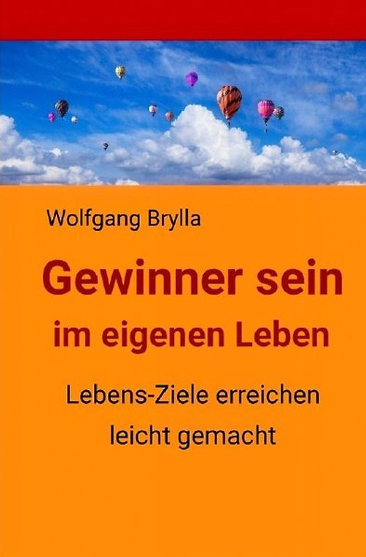 Gewinner sein im eigenen Leben