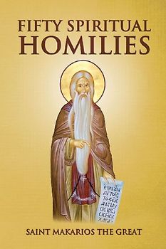 Fifty Spiritual Homilies