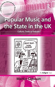 Popular Music and the State in the UK
