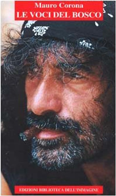 Le voci del bosco - Corona, Mauro