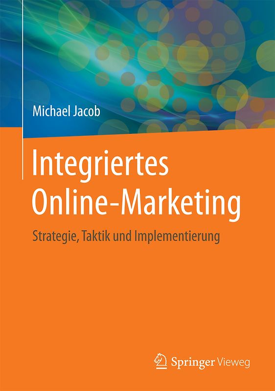 Integriertes Online-Marketing