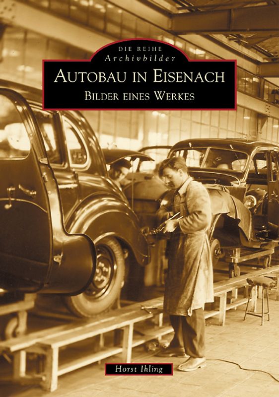 Autobau in Eisenach