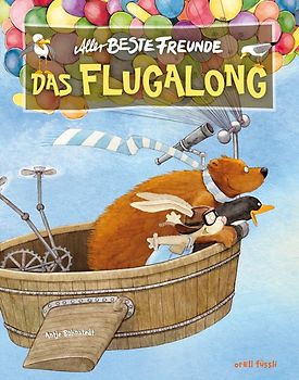 Allerbeste Freunde. Das Flugalong