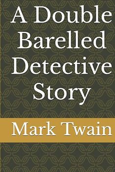 A Double Barelled Detective Story