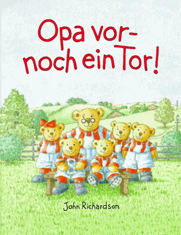 Opa vor, noch ein Tor