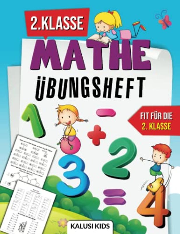 2. Klasse Mathe Übungsheft: Mathe lernen mit Spaß! Mathematik Rechentraining im Zahlenraum bis 100 (Grundrechenarten, Zahlenfolgen, Kettenaufgaben,…)