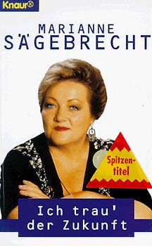 Ich trau' der Zukunft