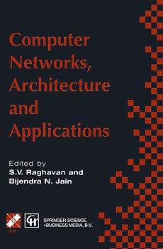 Computer Networks, Architecture and Applications