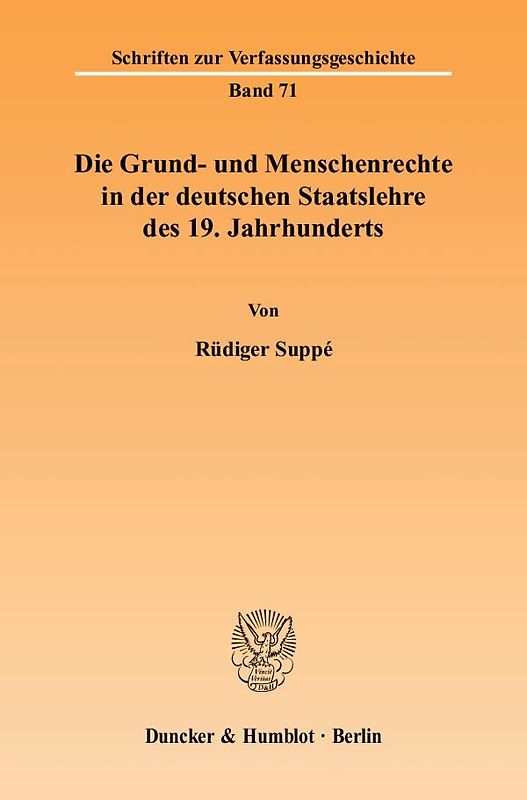 Die Grund- und Menschenrechte in der deutschen Staatslehre des 19. Jahrhunderts.
