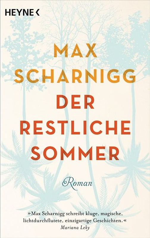 Der restliche Sommer