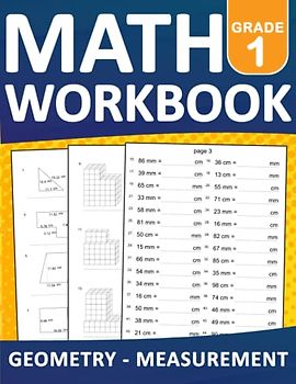 Geometry & Measurement Math Workbook for Grade 1 With Answers: Geometry & Measurement Math Practice Workbook For kids Ages 6-7 With More 2000 ... Exercises Book For Homeschool or Classroom