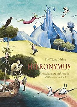 Hieronymus: an adventure in the world of Hiëronymus Bosch