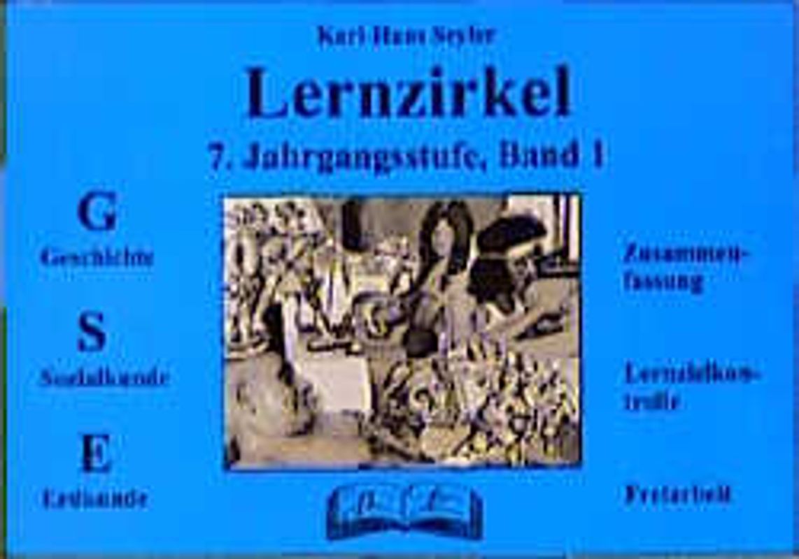 Lernzirkel GSE 7. Jahrgangsstufe Band I