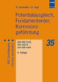 Potentialausgleich, Fundamenterder, Korrosionsgefährdung
