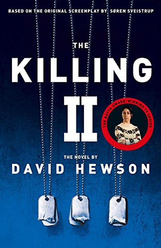 The Killing II - David Hewson [Paperback]