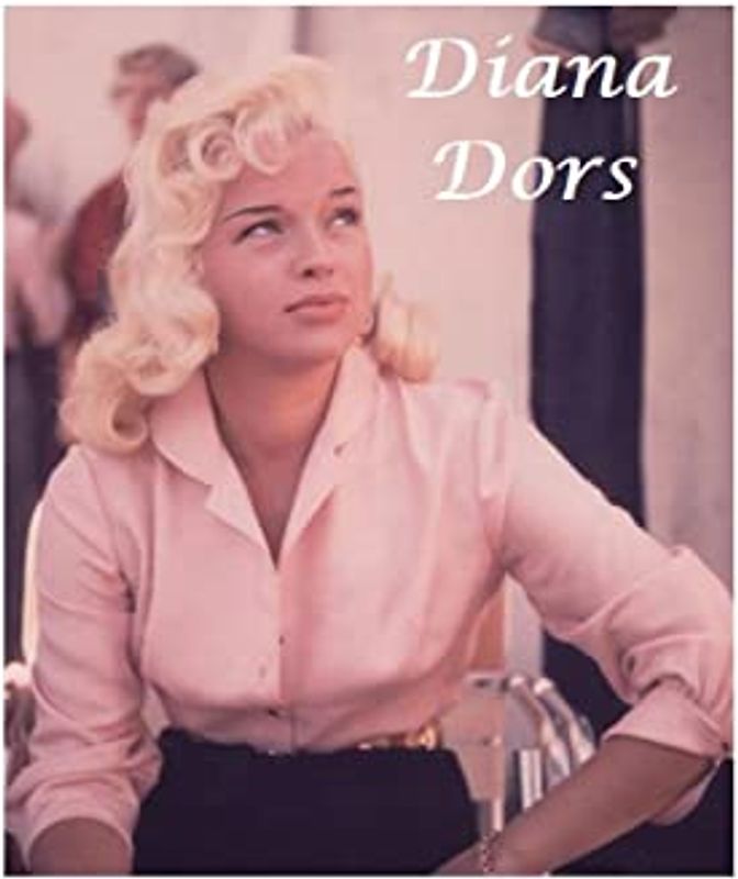 Diana Dors: The Untold Story