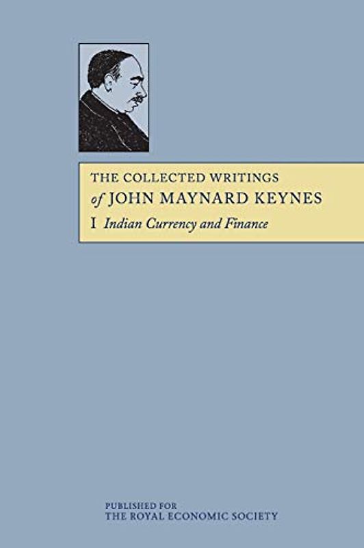 The Collected Writings of John Maynard Keynes 30 Volume Paperback Set: The Collected Writings of John Maynard Keynes