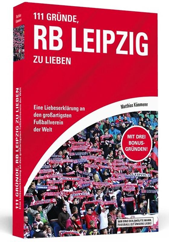 111 Gründe, RB Leipzig zu lieben