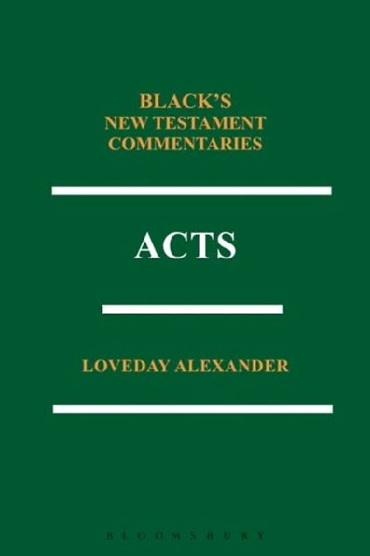 Acts: Black's New Testament Commentaries Series
