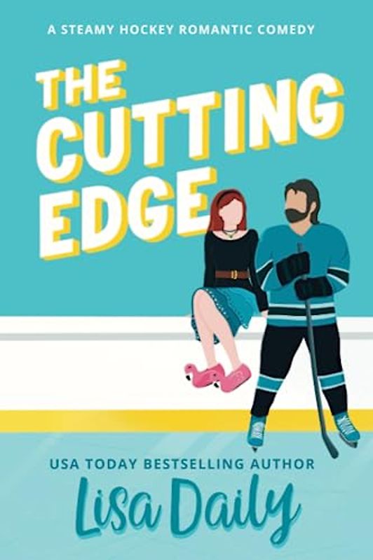 The Cutting Edge: A Steamy Hockey Romantic Comedy (The St. Pete Slashers, Band 1)