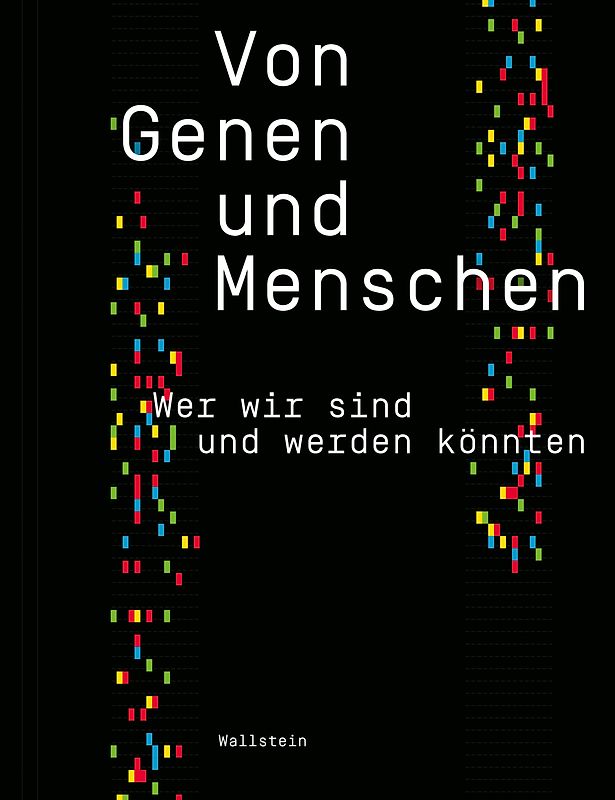 Von Genen und Menschen