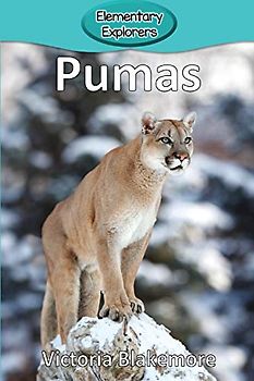Pumas (Elementary Explorers, Band 87)
