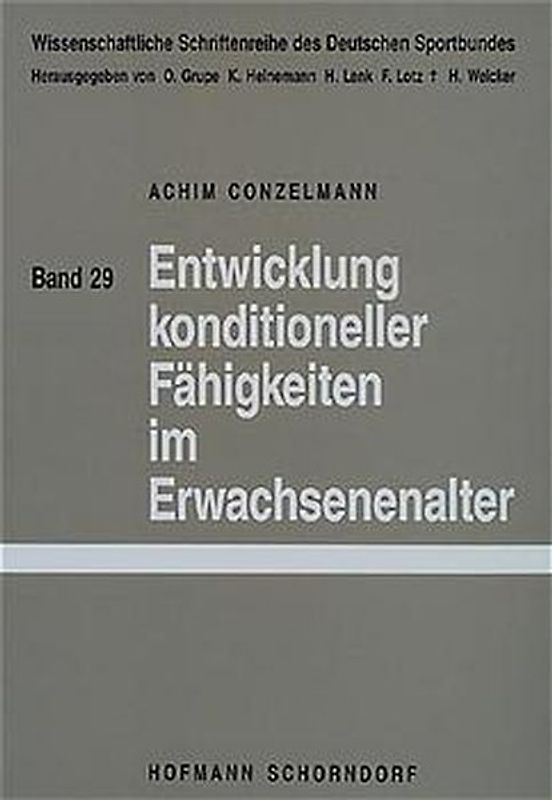 Entwicklung konditioneller Fähigkeiten im Erwachsenenalter