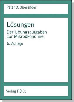 Lösungen der Übungsaufgaben zur Mikroökonomie