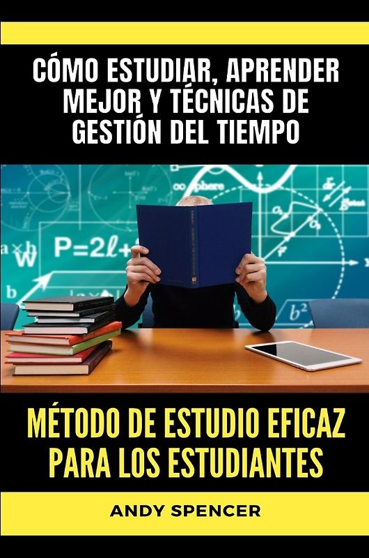 Método de estudio eficaz para los estudiantes