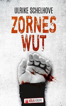 Zorneswut-Kölnkrimi