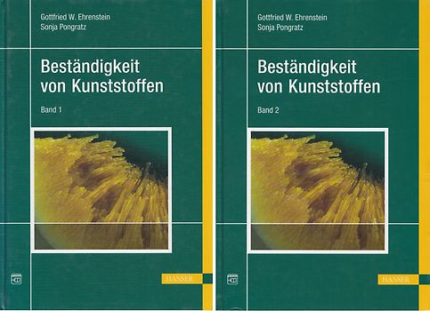 Beständigkeit von Kunststoffen: Band 1 & 2 - Gottfried Wilhelm Ehrenstein & Sonja Pongratz [2 Bände, Gebundene Ausgabe]