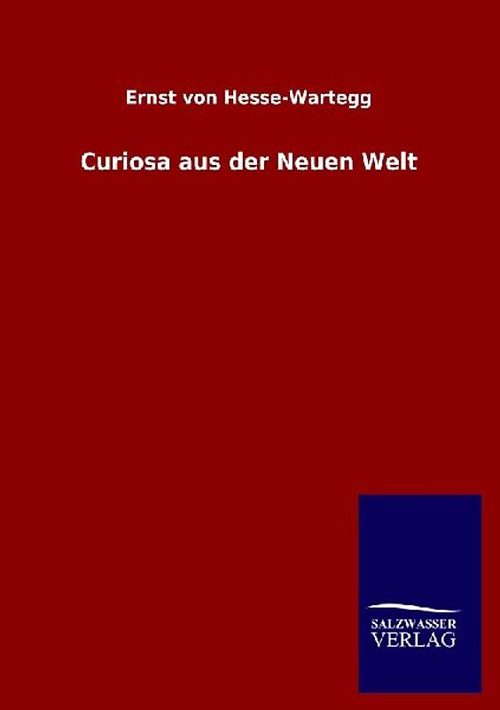 Curiosa aus der Neuen Welt