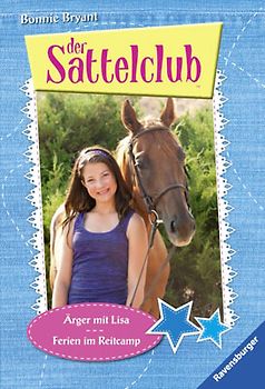 Ärger mit Lisa & Ferien im Reitcamp