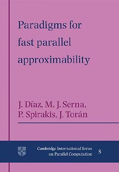 Paradigms for Fast Parallel Approximability