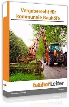 Vergaberecht für kommunale Bauhöfe