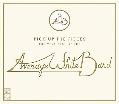 Pick Up The Pieces: The Very Best Of